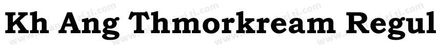 Kh Ang Thmorkream Regular字体转换